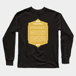 The High Republic Crawl! (Gold) Long Sleeve T-Shirt